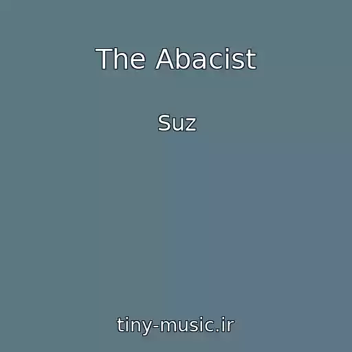 کاور آهنگ The Abacist از Suz