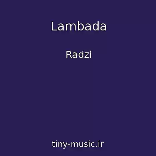 کاور آهنگ Lambada از Radzi