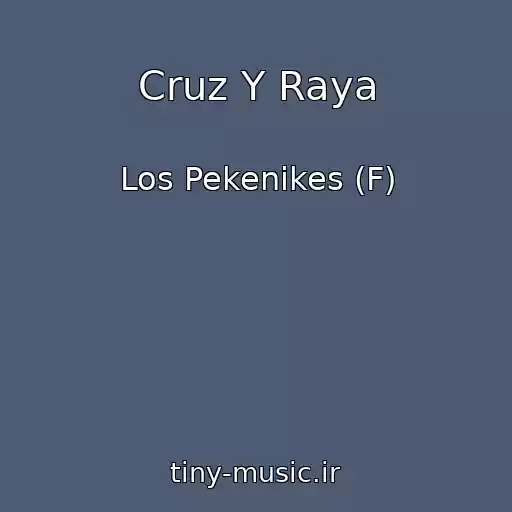 کاور آهنگ Cruz Y Raya از Los Pekenikes (F)