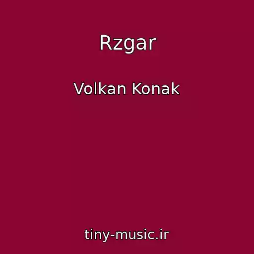 کاور آهنگ Rzgar از Volkan Konak