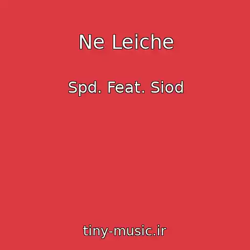 کاور آهنگ Ne Leiche از Spd. Feat. Siod