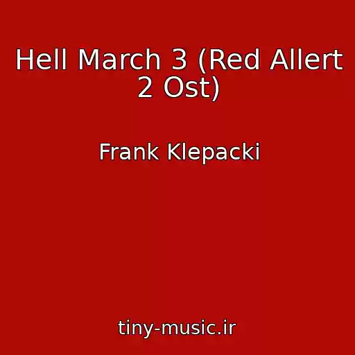 کاور آهنگ Hell March 3 (Red Allert 2 Ost) از Frank Klepacki