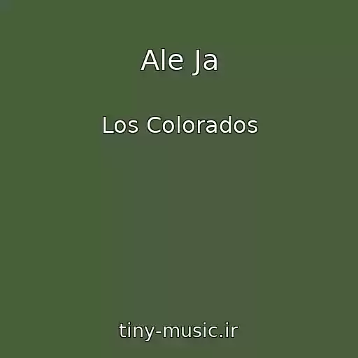 کاور آهنگ Ale Ja از Los Colorados