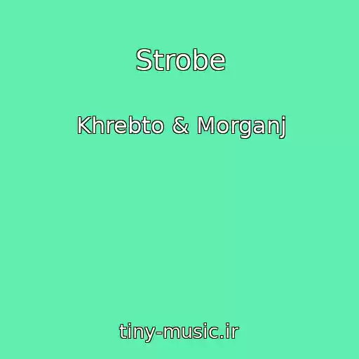 کاور آهنگ Strobe از Khrebto & Morganj