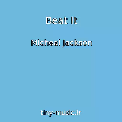 کاور آهنگ Beat It از Micheal Jackson