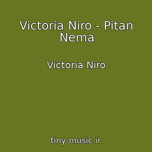 کاور آهنگ Victoria Niro - Pitan Nema از Victoria Niro