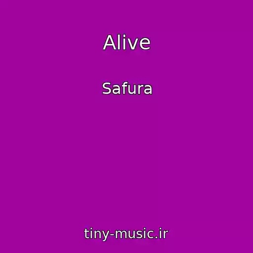 کاور آهنگ Alive از Safura