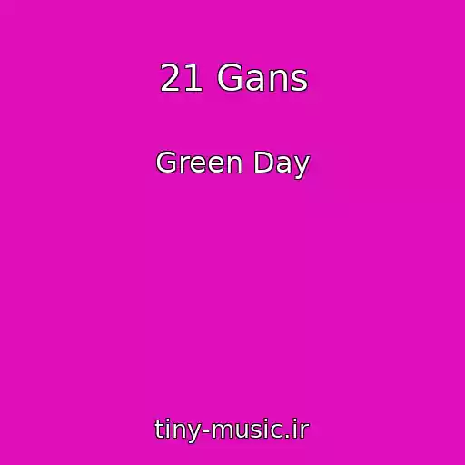 کاور آهنگ 21 Gans از Green Day