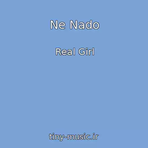 کاور آهنگ Ne Nado از Real Girl