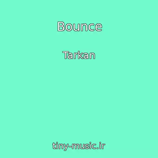 کاور آهنگ Bounce از Tarkan