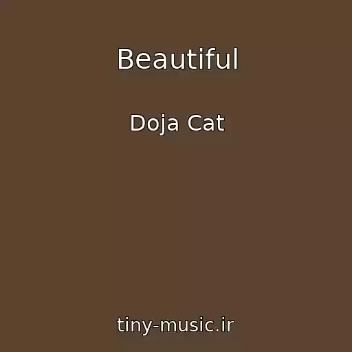 کاور آهنگ Beautiful از Doja Cat