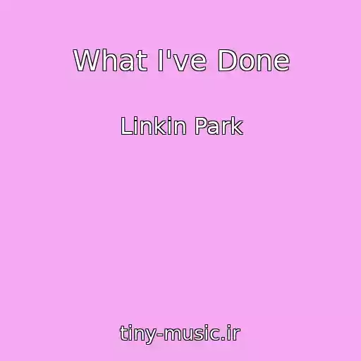 کاور آهنگ What I've Done از Linkin Park