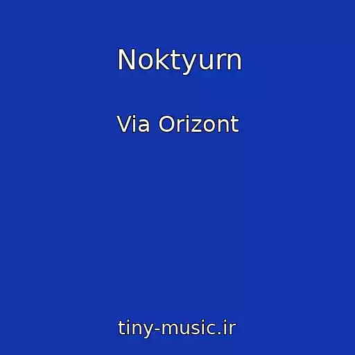 کاور آهنگ Noktyurn از Via Orizont