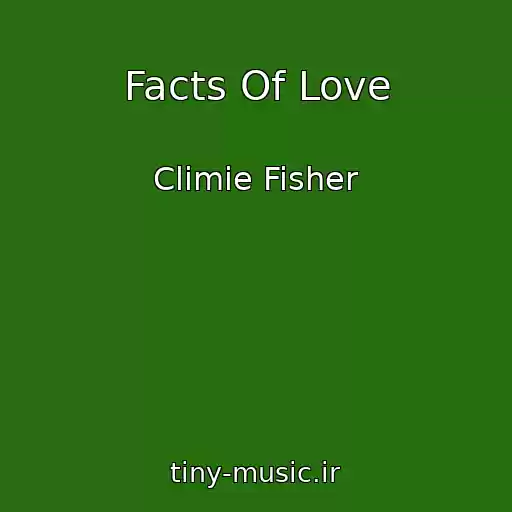 کاور آهنگ Facts Of Love از Climie Fisher
