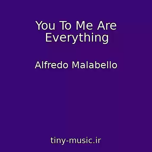 کاور آهنگ You To Me Are Everything از Alfredo Malabello