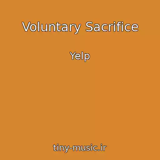 کاور آهنگ Voluntary Sacrifice از Yelp