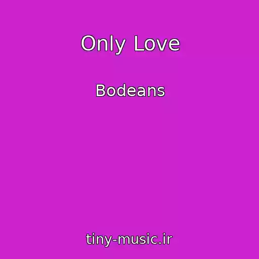 کاور آهنگ Only Love از Bodeans