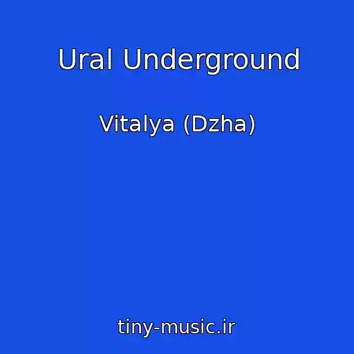 کاور آهنگ Ural Underground از Vitalya (Dzha)