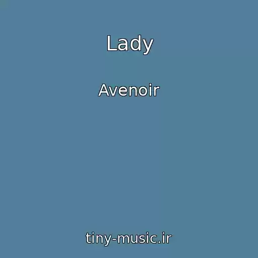 کاور آهنگ Lady از Avenoir