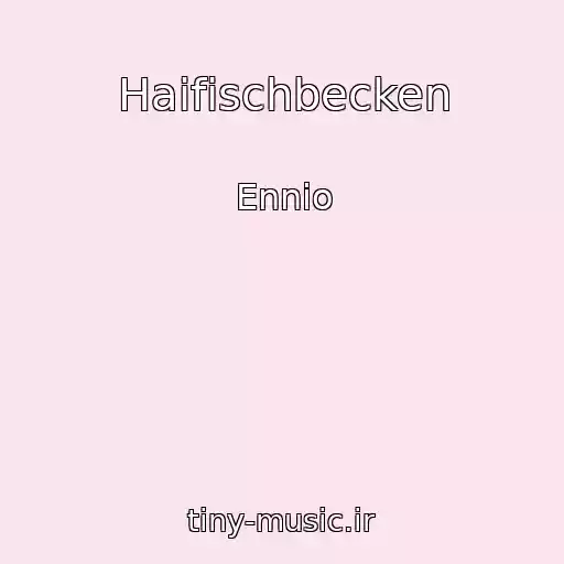 کاور آهنگ Haifischbecken از Ennio