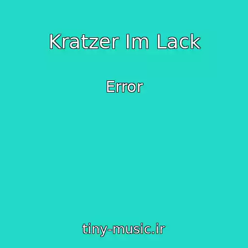 کاور آهنگ Kratzer Im Lack از Error