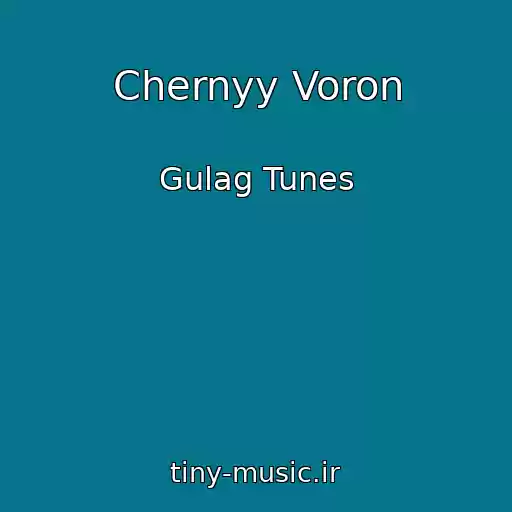 کاور آهنگ Chernyy Voron از Gulag Tunes