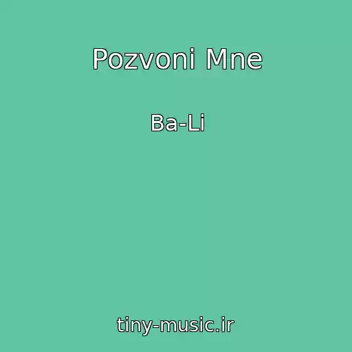 کاور آهنگ Pozvoni Mne از Ba-Li