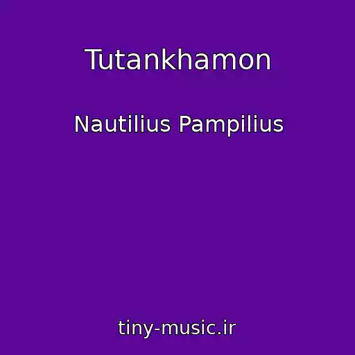 کاور آهنگ Tutankhamon از Nautilius Pampilius