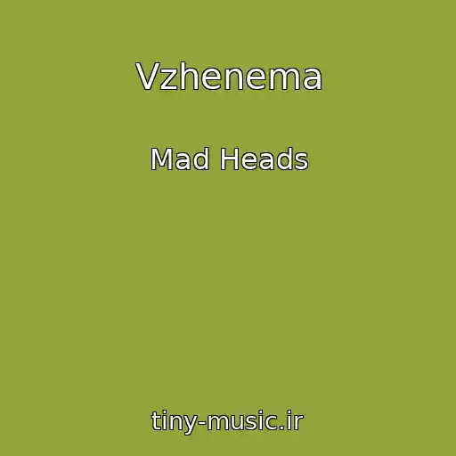 کاور آهنگ Vzhenema از Mad Heads