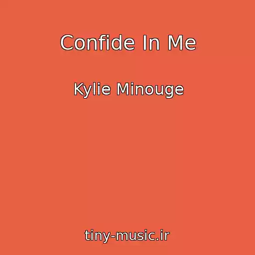 کاور آهنگ Confide In Me از Kylie Minouge