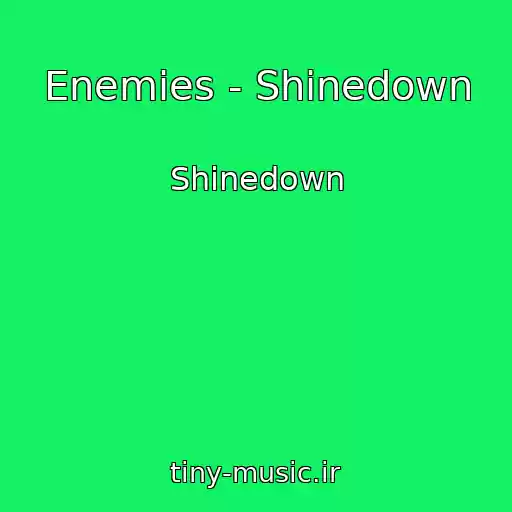 کاور آهنگ Enemies - Shinedown از Shinedown