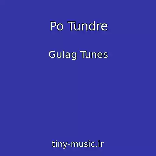 کاور آهنگ Po Tundre از Gulag Tunes