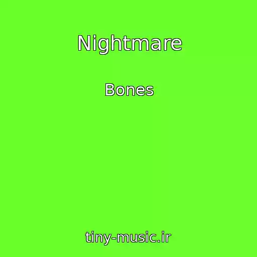 کاور آهنگ Nightmare از Bones
