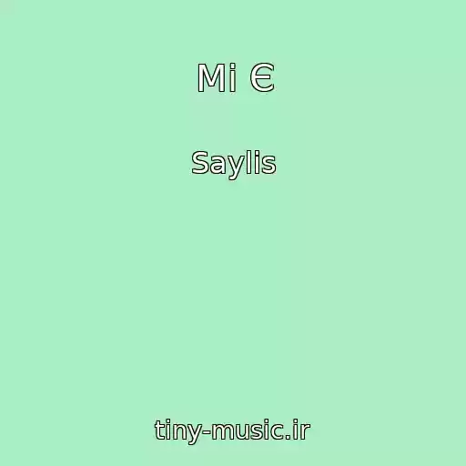 کاور آهنگ Mi Є از Saylis
