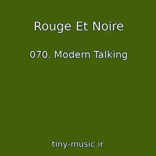 کاور آهنگ Rouge Et Noire از 070. Modern Talking