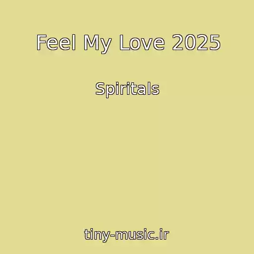 کاور آهنگ Feel My Love 2025 از Spiritals