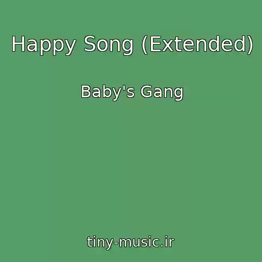 کاور آهنگ Happy Song (Extended) از Baby's Gang