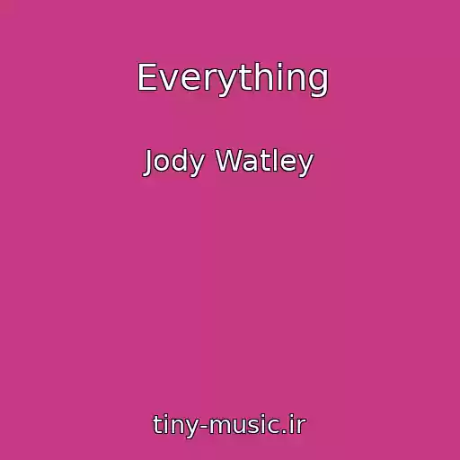 کاور آهنگ Everything از Jody Watley