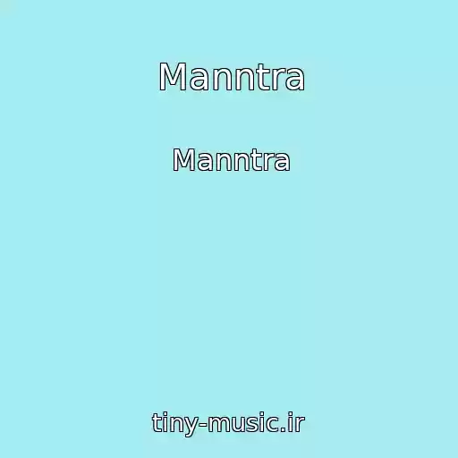 کاور آهنگ Manntra از Manntra
