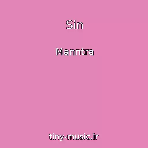 کاور آهنگ Sin از Manntra