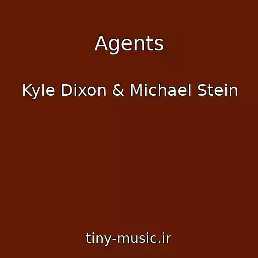 کاور آهنگ Agents از Kyle Dixon & Michael Stein