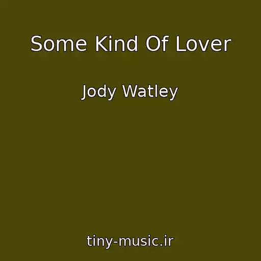 کاور آهنگ Some Kind Of Lover از Jody Watley