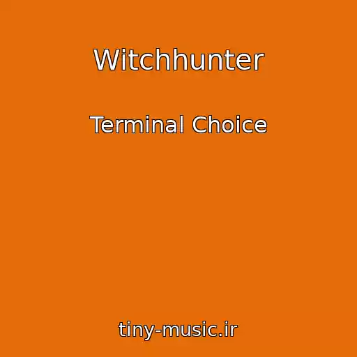 کاور آهنگ Witchhunter از Terminal Choice