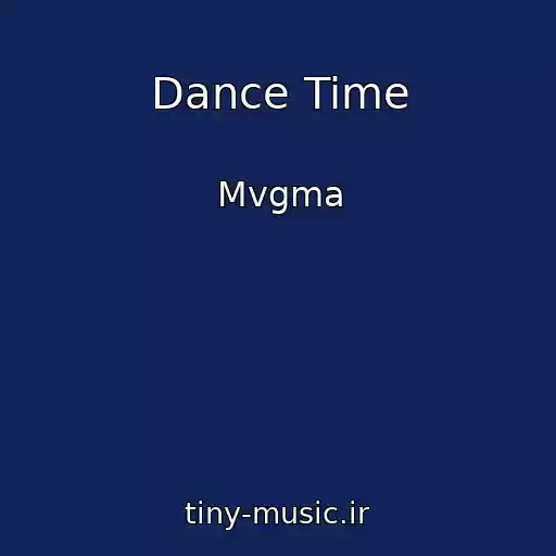 کاور آهنگ Dance Time از Mvgma