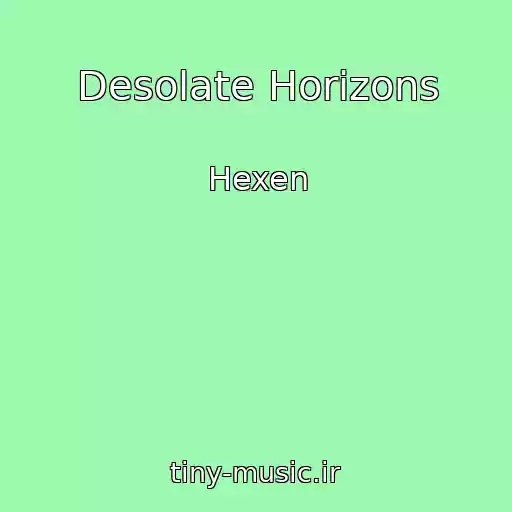 کاور آهنگ Desolate Horizons از Hexen
