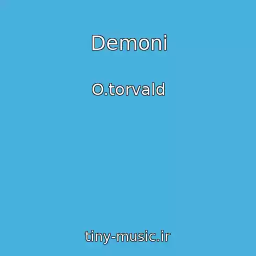 کاور آهنگ Demoni از O.torvald