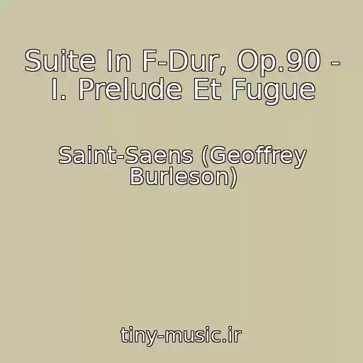 کاور آهنگ Suite In F-Dur, Op.90 - I. Prelude Et Fugue از Saint-Saens (Geoffrey Burleson)