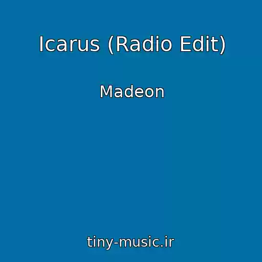 کاور آهنگ Icarus (Radio Edit) از Madeon