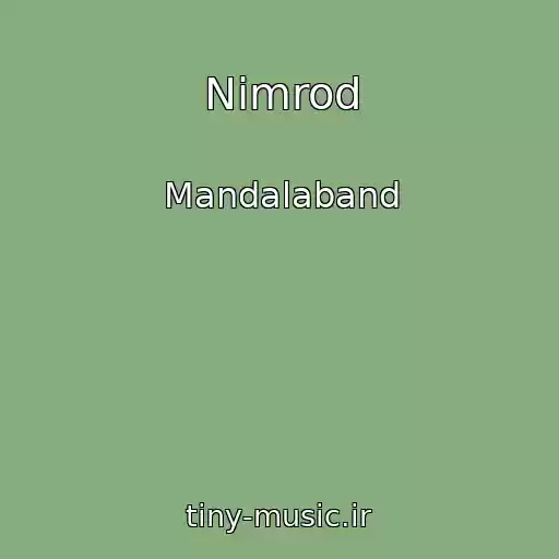 کاور آهنگ Nimrod از Mandalaband