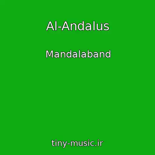 کاور آهنگ Al-Andalus از Mandalaband